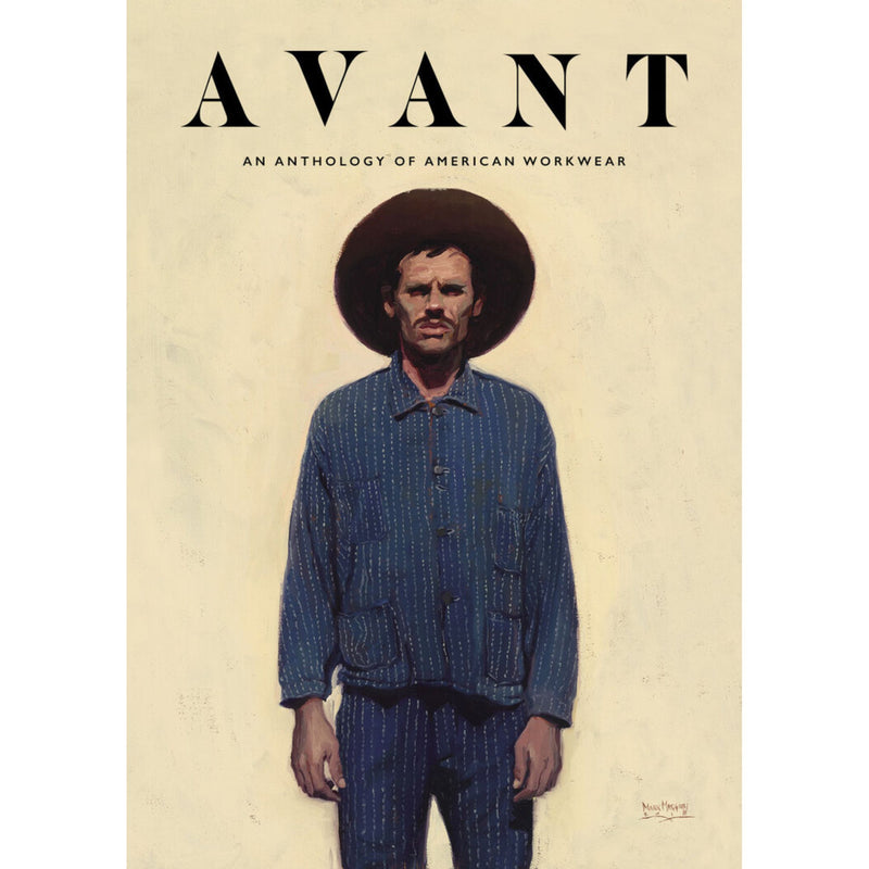 Avant Magazine - An Anthology of American Workwear
