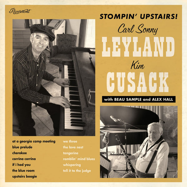 Carl Sonny Leyland & Kim Cusack - "Stompin' Upstairs"