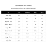 Snipes Shirt - BR Chambray Size Chart